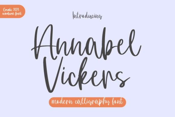 Annabel Vickers: A Timeless Handwritten Font for Modern Designers