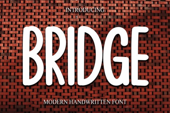 Bridge: The Handwritten Font with Timeless Elegance
