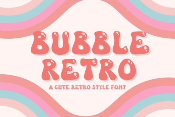 Bubble Retro: A Playful Typeface for Modern Designs