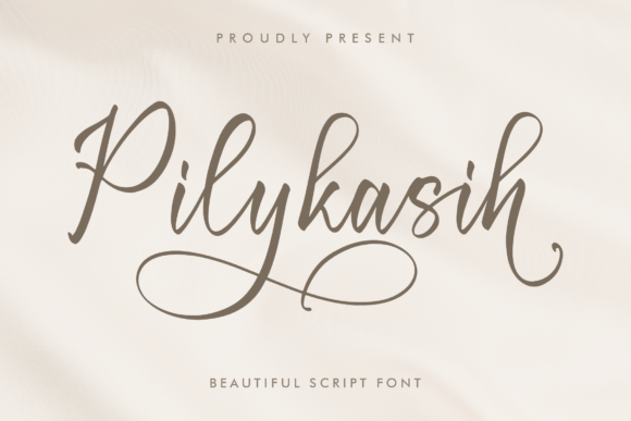 Pilykasih: A Dazzling Script Font for Creative Projects
