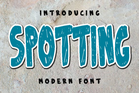 Spotting: The Quirky Display Font That Brings Designs to Life