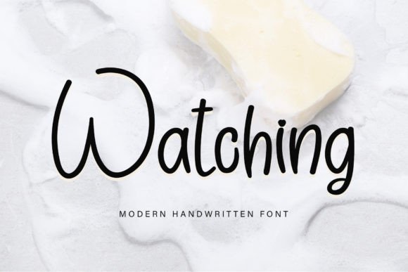 Watching: The Handwritten Font for Authentic Connection