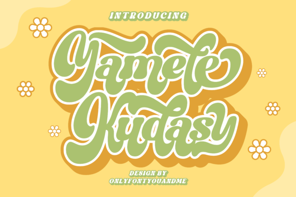 Yamete Kudasy: A Playful Display Font for Creative Projects